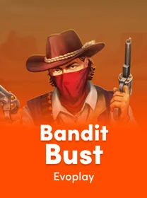EVO Bandit Bust dari evoplay